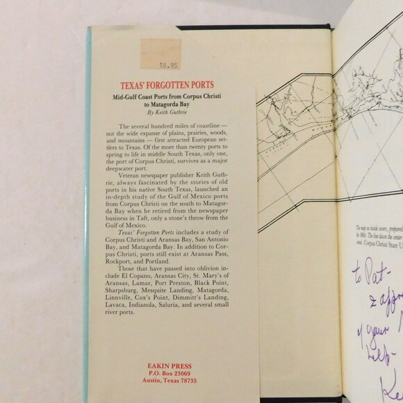 Texas Forgotten Ports by Keith Guthrie SIGNED First Edition1988 Hardcover Jacket - Picture 3 of 6